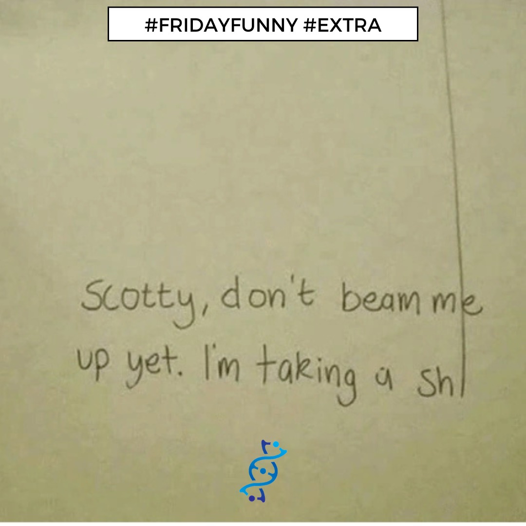 In keeping with the Star Trek theme, here's you #FridayFunnyXtra